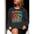 Retirement Class Of 2025 Teacher Countdown Loading Teacher Women Crewneck Sweatshirt, funny gift