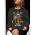 This Is My Scary 6th Grade ELA Costume Teacher Men Women Women Crewneck Sweatshirt, funny gift This Is My Scary 6th Grade ELA Costume Teacher Men Women Women Crewneck Sweatshirt, funny gift