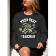Star Wars Yoda Best Teacher Icons Women Crewneck Sweatshirt, funny gift