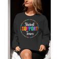 Student Support Team Counselor Social Worker Teacher Crew Women Crewneck Sweatshirt, funny gift Student Support Team Counselor Social Worker Teacher Crew Women Crewneck Sweatshirt, funny gift