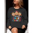 I Teach Smart Cookies Cute Back To School Teacher Women Crewneck Sweatshirt, funny gift I Teach Smart Cookies Cute Back To School Teacher Women Crewneck Sweatshirt, funny gift