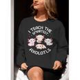 I Teach The Smartest Axolotls Cute Teacher Axolotl Women Crewneck Sweatshirt, funny gift I Teach The Smartest Axolotls Cute Teacher Axolotl Women Crewneck Sweatshirt, funny gift