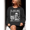 Teacher Halloween Shirt I'Ll Just Wait Until It's Quiet Women Crewneck Sweatshirt, funny gift