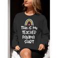 This Is My Teacher Pajama Shirt Teacher Life Tee Women Crewneck Sweatshirt, funny gift This Is My Teacher Pajama Shirt Teacher Life Tee Women Crewneck Sweatshirt, funny gift