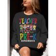 Teacher Of Pre K Superheroes Teacher New School Year Men Women Women Crewneck Sweatshirt, funny gift