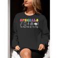 Teacher Specials The Best Part Of The Day Specials Squad Women Crewneck Sweatshirt, funny gift