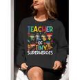 Teacher Of Tiny Superheroes Teach 100th Day Of School Men Women Girls Kids Women Crewneck Sweatshirt, funny gift