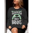 Teachers Love Brains Halloween Costume Trick Treat Zombie Women Crewneck Sweatshirt, funny gift