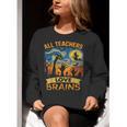 All Teachers Love Brains Shirt Teacher Halloween Tee Women Crewneck Sweatshirt, funny gift All Teachers Love Brains Shirt Teacher Halloween Tee Women Crewneck Sweatshirt, funny gift