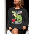 Teachersaurus Rex Dinosaur Like A Normal Teacher Saurus Women Crewneck Sweatshirt, funny gift Teachersaurus Rex Dinosaur Like A Normal Teacher Saurus Women Crewneck Sweatshirt, funny gift