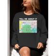 Tell Me About It Speech Language Pathology AAC Sped Teacher Women Crewneck Sweatshirt, funny gift Tell Me About It Speech Language Pathology AAC Sped Teacher Women Crewneck Sweatshirt, funny gift