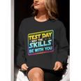 Testing Day Test Day May The Skills Be With You Teacher Women Crewneck Sweatshirt, funny gift Testing Day Test Day May The Skills Be With You Teacher Women Crewneck Sweatshirt, funny gift