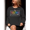 Testing Mode On Testing Day Motivational Teacher Kids Women Crewneck Sweatshirt, funny gift Testing Mode On Testing Day Motivational Teacher Kids Women Crewneck Sweatshirt, funny gift