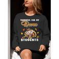 Thankful For My Dance Students Thanksgiving Turkey Teacher For Men Women Girls Kids Women Crewneck Sweatshirt, funny gift