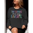 Tiny Humans Are My Favorite Daycare Provider Teacher Daycare Women Crewneck Sweatshirt, funny gift Tiny Humans Are My Favorite Daycare Provider Teacher Daycare Women Crewneck Sweatshirt, funny gift