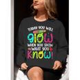 Today You Will Glow When You Show What You Know Teachers Day Women Crewneck Sweatshirt, funny gift Today You Will Glow When You Show What You Know Teachers Day Women Crewneck Sweatshirt, funny gift