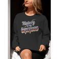 History Is My Superpower History Teacher Shirt T-Shirt Women Crewneck Sweatshirt, History Teacher Sweatshirts, funny gift History Is My Superpower History Teacher Shirt T-Shirt Women Crewneck Sweatshirt, History Teacher Sweatshirts, funny gift