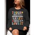 Tough Enough To Be a Paraprofessional Groovy Sped Teacher Women Crewneck Sweatshirt, Groovy Teacher Sweatshirts, funny gift Tough Enough To Be a Paraprofessional Groovy Sped Teacher Women Crewneck Sweatshirt, Groovy Teacher Sweatshirts, funny gift