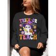 Trick Or Teach Teacher Ghost Teaching Fun Halloween Teacher Women Crewneck Sweatshirt, funny gift Trick Or Teach Teacher Ghost Teaching Fun Halloween Teacher Women Crewneck Sweatshirt, funny gift