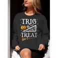 Trig Or Treat Shirt Halloween Math Teacher School College Men Women Kids Women Crewneck Sweatshirt, funny gift