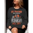 Trucker Truck Driver Vintage My Teacher Was Wrong I Do Get Women Crewneck Sweatshirt, funny gift