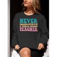 Never Underestimate A Public School Teacher Groovy Women Women Crewneck Sweatshirt, Groovy Teacher Sweatshirts, funny gift Never Underestimate A Public School Teacher Groovy Women Women Crewneck Sweatshirt, Groovy Teacher Sweatshirts, funny gift