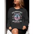 Never Underestimate Teachers Who Runs For Fun Running Teache Women Crewneck Sweatshirt, funny gift
