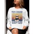 Dear Teacher I Talk To Everyone So Moving My Seat Won’t Help Women Crewneck Sweatshirt, funny gift Dear Teacher I Talk To Everyone So Moving My Seat Won’t Help Women Crewneck Sweatshirt, funny gift