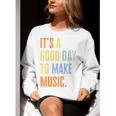 It's A Good Day To Make Music Music Lover Teacher Women Crewneck Sweatshirt, funny gift It's A Good Day To Make Music Music Lover Teacher Women Crewneck Sweatshirt, funny gift