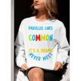 Parallel Lines Math Pun – Teacher Humor Women Crewneck Sweatshirt, funny gift