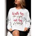 Visually Impaired Teacher Braille Bible Verse Walk By Faith Women Crewneck Sweatshirt, funny gift