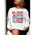 I Will Drink Coffee Here Or There Funny Teacher Teaching Men Women Girls Kids Women Crewneck Sweatshirt, funny gift