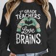 1st Grade Teachers Love Brains Shirt Halloween Teacher Women Crewneck Sweatshirt, funny design 1st Grade Teachers Love Brains Shirt Halloween Teacher Women Crewneck Sweatshirt, funny design