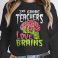 3rd Grade Teachers Love Brains Zombie Teacher Halloween Women Crewneck Sweatshirt, funny design 3rd Grade Teachers Love Brains Zombie Teacher Halloween Women Crewneck Sweatshirt, funny design