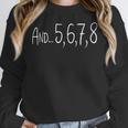 And 5678 Dance Music Teacher Dance Instructor Dancing Women Crewneck Sweatshirt, funny design And 5678 Dance Music Teacher Dance Instructor Dancing Women Crewneck Sweatshirt, funny design