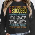 5th Grade Teacher Appreciation Women Crewneck Sweatshirt, funny design 5th Grade Teacher Appreciation Women Crewneck Sweatshirt, funny design