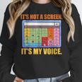 AAC Awareness AAC Teacher It's Not A Screen It's My Voice Men Women Women Crewneck Sweatshirt, funny design