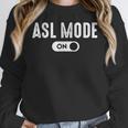 ASL Mode Sign Language Deaf ASL Teacher Women Crewneck Sweatshirt, funny design ASL Mode Sign Language Deaf ASL Teacher Women Crewneck Sweatshirt, funny design