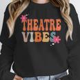 Theatre Vibes Teacher Man Women Youth Auditorium Concert Tee Women Crewneck Sweatshirt, funny design Theatre Vibes Teacher Man Women Youth Auditorium Concert Tee Women Crewneck Sweatshirt, funny design