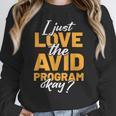 AVID Team Appreciation Essentials AVID Program Teacher Women Crewneck Sweatshirt, funny design