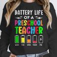 Battery Life Of a Preschool School Teacher School Week Women Crewneck Sweatshirt, funny design Battery Life Of a Preschool School Teacher School Week Women Crewneck Sweatshirt, funny design