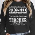 Best Computer Science Teacher Shirt Succeed Teaching Women Crewneck Sweatshirt, Science Teacher Gifts, funny design Best Computer Science Teacher Shirt Succeed Teaching Women Crewneck Sweatshirt, Science Teacher Gifts, funny design