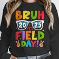 Bruh It's Field Day Teacher Boys Girls Kids Field Day 2025 Women Crewneck Sweatshirt, funny design