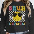 Bruh It's Fri-Yay Friday Weekend Smile Face Teacher Student Women Crewneck Sweatshirt, funny design Bruh It's Fri-Yay Friday Weekend Smile Face Teacher Student Women Crewneck Sweatshirt, funny design