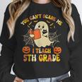 You Can't Scare Me I Teach 5th Grade Teacher Halloween Ghost Women Crewneck Sweatshirt, funny design You Can't Scare Me I Teach 5th Grade Teacher Halloween Ghost Women Crewneck Sweatshirt, funny design