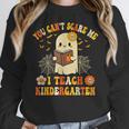 You Can't Scare Me I Teach Kindergarten Halloween Teacher Women Crewneck Sweatshirt, funny design