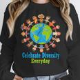 Celebrate Diversity Everyday Teachers & School Student Women Crewneck Sweatshirt, funny design
