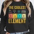 Chemistry Teacher Element Science Student Chemist Women Crewneck Sweatshirt, Science Teacher Gifts, funny design