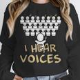 Choir Teacher Shirt I Hear Voices Chorister Tee Women Crewneck Sweatshirt, funny design