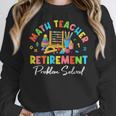 Colorful Math Teacher Retirement Solve The Problem Retired Women Crewneck Sweatshirt, funny design Colorful Math Teacher Retirement Solve The Problem Retired Women Crewneck Sweatshirt, funny design